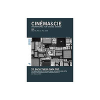 Mimesis international CINEMA&CIE, INTERNATIONAL FILM STUDIES JOURNAL, VOL. XIX, no. 31, FALL 2018 (häftad, eng)