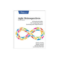 The Pragmatic Programmers Agile Retrospectives, Second Edition (häftad, eng)