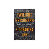 Haymarket Books Twilight Prisoners (häftad, eng)