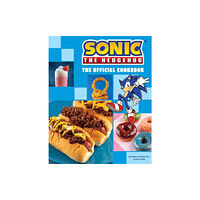 Insight Editions Sonic the Hedgehog: The Official Cookbook (inbunden, eng)