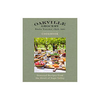 Weldon Owen, Incorporated Oakville Grocery The Cookbook (inbunden, eng)