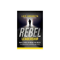 Maxwell Leadership Rebel Leadership (inbunden, eng)