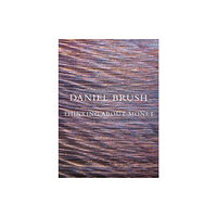 MW Editions Daniel Brush: Thinking about Monet (inbunden, eng)