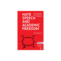 Academic Studies Press Hate Speech and Academic Freedom (häftad, eng)