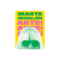 Skira Marta Minujin: Arte! Arte! Arte! (inbunden, eng)