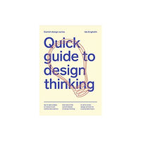Strandberg Publishing Quick Guide to Design Thinking (häftad, eng)