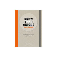 BIS Publishers B.V. Know Your Onions: Graphic Design (häftad, eng)