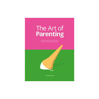 BIS Publishers B.V. The Art of Parenting (inbunden, eng)