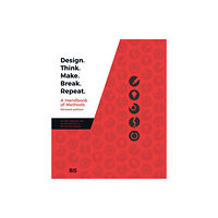 BIS Publishers B.V. Design. Think. Make. Break. Repeat. (häftad, eng)