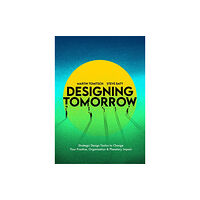 BIS Publishers B.V. Designing Tomorrow (häftad, eng)