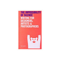 Set Margins' publications The Impossibillity of Silence (häftad, eng)