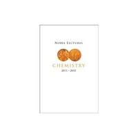 World Scientific Publishing Co Pte Ltd Nobel Lectures In Chemistry (2011-2015) (häftad, eng)