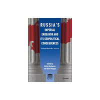 Central European University Press Russia'S Imperial Endeavor and its Geopolitical Consequences (häftad, eng)