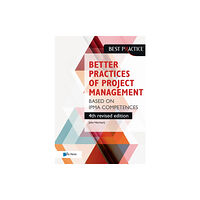 van Haren Publishing Better Practices of Project Management Based on Ipma Competences (häftad, eng)