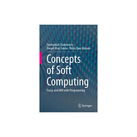 Springer Verlag, Singapore Concepts of Soft Computing (inbunden, eng)