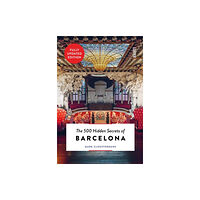 Luster Publishing The 500 Hidden Secrets of Barcelona (häftad, eng)