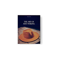 New Heroes & Pioneers The Art of Hat-Making (inbunden, eng)