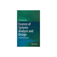 Springer Verlag, Singapore Essence of Systems Analysis and Design (inbunden, eng)