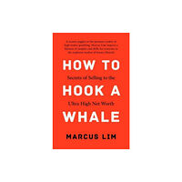 Marshall Cavendish International (Asia) Pte Ltd How to Hook a Whale (inbunden, eng)