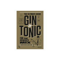 Lannoo Publishers Gin & Tonic - The Gold Edition (inbunden, eng)