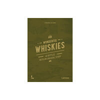 Lannoo Publishers Wonderful Whiskies (inbunden, eng)