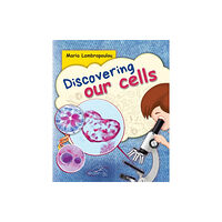 Broken Hill Publishers Ltd Discovering Our Cells (häftad, eng)