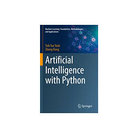 Springer Verlag, Singapore Artificial Intelligence with Python (häftad, eng)