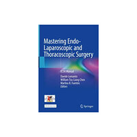 Springer Verlag, Singapore Mastering Endo-Laparoscopic and Thoracoscopic Surgery (inbunden, eng)