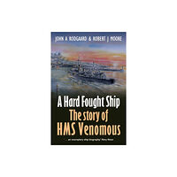 Pen & Sword Books Ltd A Hard Fought Ship (häftad, eng)