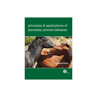 CABI Publishing Principles and Applications of Domestic Animal Behavior (häftad, eng)