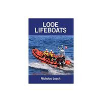 Foxglove Publishing Ltd Looe Lifeboats (häftad, eng)