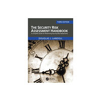 Taylor & francis ltd The Security Risk Assessment Handbook (häftad)