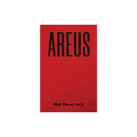Austin Macauley Publishers Areus (häftad, eng)