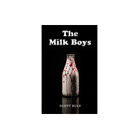 Austin Macauley Publishers The Milk Boys (häftad, eng)