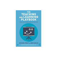 Taylor & francis ltd The Teaching and Learning Playbook (häftad, eng)