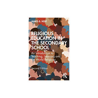 Taylor & francis ltd Religious Education in the Secondary School (häftad, eng)