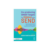 Taylor & francis ltd Co-producing SMART Targets for Children with SEND (häftad, eng)