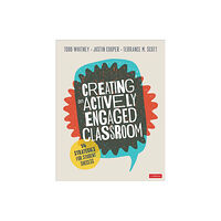 Sage publications inc Creating an Actively Engaged Classroom (häftad, eng)