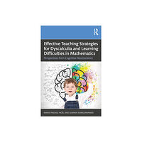 Taylor & francis ltd Effective Teaching Strategies for Dyscalculia and Learning Difficulties in Mathematics (häftad, eng)