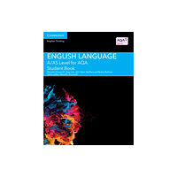 Cambridge University Press A/AS Level English Language for AQA Student Book (häftad, eng)