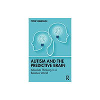 Taylor & francis ltd Autism and The Predictive Brain (häftad, eng)