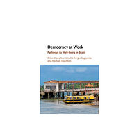 Cambridge University Press Democracy at Work (häftad, eng)