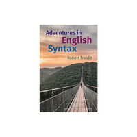 Cambridge University Press Adventures in English Syntax (häftad, eng)