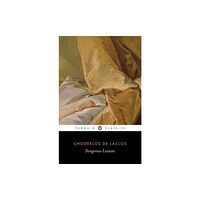 Penguin books ltd Dangerous Liaisons (häftad, eng)