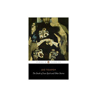 Penguin books ltd The Death of Ivan Ilyich and Other Stories (häftad, eng)