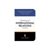Penguin books ltd The Penguin Dictionary of International Relations (häftad)