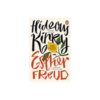 Penguin books ltd Hideous Kinky (häftad, eng)