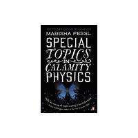 Penguin books ltd Special Topics in Calamity Physics (häftad, eng)