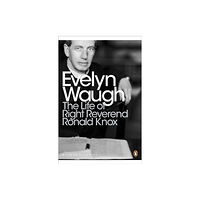 Penguin books ltd The Life of Right Reverend Ronald Knox (häftad, eng)