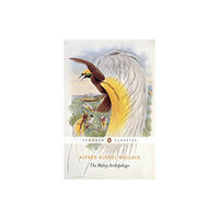 Penguin books ltd The Malay Archipelago (häftad, eng)